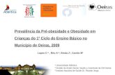 PrevalêNcia Da Pré Obesidade E Obesidade Em CriançAs Do 1º Ciclo Do Ensino BáSico No MunicíPio De Oeiras, 2009