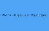 Testar inteligência em organizações @Universidade do Minho