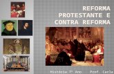 28   reforma protestante e contra reforma