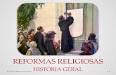 Reformas Religiosas - Século XVI