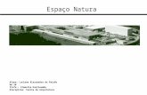 Estudo de caso Edifício Espaço Natura-SP