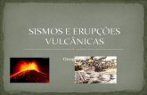 Sismos e erupções vulcânicas   daniela 7º e