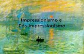 Impressionismo e Pós-Impressionismo