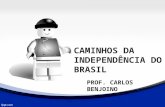 Caminhos da Independência do Brasil