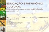 Minicurso educação e patrimônio cultural 2012