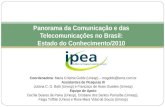 Panorama da comunicação e das telecomunicações no brasil