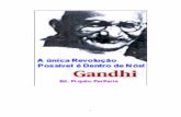 Gandhi - A única revolução possível é dentro de nós