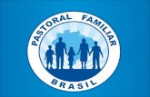 Apresentação da pastoral familiar