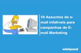 10 assuntos de e mail infalíveis para campanhas de e-mail marketing