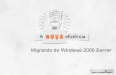 Migrando do Windows 2000 Server.
