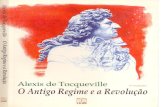 Alexis de Tocqueville - O Antigo Regime e a Revolução, 4ª ed. (1997)