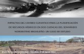 Impactos del cambio climático para la planificación de recursos hídricos en dos cuencas del semiárido nordestino brasileiro