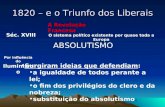 1820 – E O Triunfo Dos Liberais1