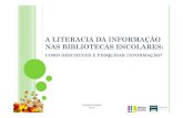 A literacia da informação nas bibliotecas escolares: como descrever e pesquisar informação?