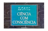 MORIN, Edgar. Ciência com consciência