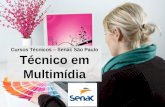 Técnico em Multimídia - Senac São Paulo