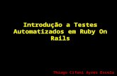 Testes Automatizados em Ruby on Rails