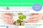ITIL em pequenas organizações - estratégia de serviços
