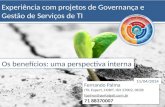 Experiências com projetos em governança e gestão de serviços de TI