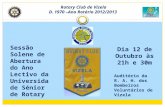 Sessão Solene de Abertura do Ano Lectivo 2012-13 da Universidade Sénior de Rotary dia 12-10-2012