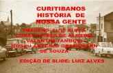 Curitibanos história de nossa gente