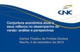 Apresentação sobre economia brasileira, de Carlos Thadeu, da CNC, na Fecomercio PE