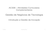 Ac308 introdução a gestão da inovação  2 s 2011