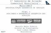 2013_Aviation_Seminar_MARCELO_BENTO_RIBEIRO - AZUL