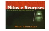 Paul Tournier - Mitos e Neuroses