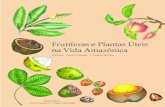 Frutíferas e Plantas Úteis na Vida Amazônica.