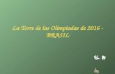 La Torre de las Olimpíadas de 2016 - BRASIL Mira y admira esta "primicia"! A Torre das Olimpíadas de 2016 - Rio de Janeiro.