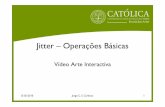 Jitter: Operacoes Basicas