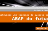 Construindo uma carreira de sucesso com o ABAP do Futuro!