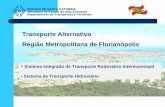 Transporte Rodoviário e Marítimo na Grande Florianópolis