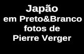 Japão em B&W - Pierre Verger