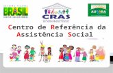 Centro de referência da assistência social   apresentação palestra