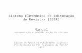 Manual de Apresentação e Administração do Sistema Eletrônico de Editoração de Revistas (SEER)