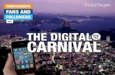 Digital carnival -  detalhes  de como os consumidores brasileiros se relacionam com as marcas nas mídias sociais