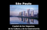 São Paulo Capital de los Negocios, de la Cultura y de la Gastronomía Marginal Pinheiros.