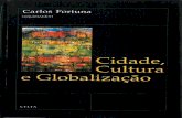 FORTUNA, Carlos - Cidade, Cultura e Globalização (introdução).pdf