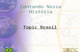 Contando Nossa História Topic Brasil Manila 1999 projetou Costa Rica 2000 que contou com 90, sendo 18 do Brasil. Esse grupo brasileiro organizou a I.