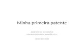 Minha primeira patente JOSUÉ DANTAS DE MEDEIROS GUILHERME BENJAMIN BRANDÃO PITTA CENDO 2011-2012.