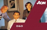 D&O. D&OD&O Conceito: Como funciona o Seguro D&O (Directors & Officers) Responsabilidade Civil dos Administradores Contratação: O seguro é contratado.