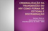 Veriano Terto Jr. Associação Brasileira Interdisciplinar de AIDS - ABIA.
