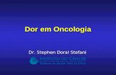 Dr. Stephen Doral Stefani Dor em Oncologia. Epidemiologia Incidência Mundial de Câncer 1América do Norte369.9América do Norte 277.5 2Austrália/N.Z.312.7Austrália/N.Z.