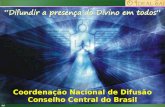 IX Congresso Nacional Organização Sai Coordenação Nacional de Difusão Conselho Central do Brasil.