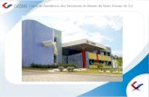 Aspectos Legais CASSEMS – Caixa de Assistência dos Servidores do Estado de Mato Grosso do Sul, pessoa jurídica de direito privado e finalidade assistencial.
