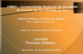 UNIJUI – Universidade Regional do Noroeste do Estado do Rio Grande do Sul Ciência Política e Teoria do Estado Prof.: Dejalma Cremonese Aluno (a): Lisandra.