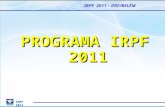 IRPF 2011 IRPF 2011 – DRF/BELÉM PROGRAMA IRPF 2011.