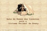 Guia do Homem das Cavernas para o Sistema Decimal de Dewey //.